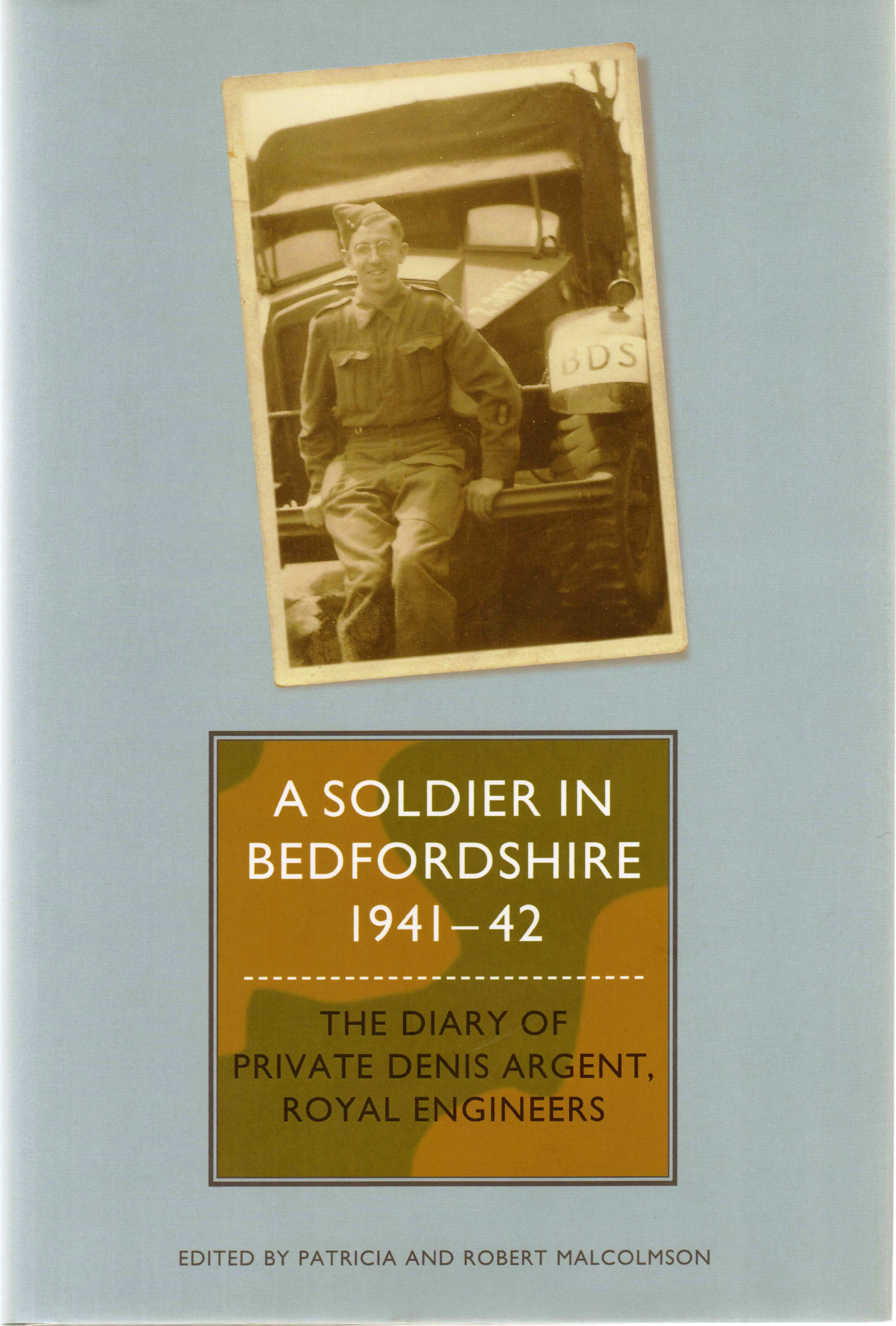A soldier in Bedfordshire, 1941-1942